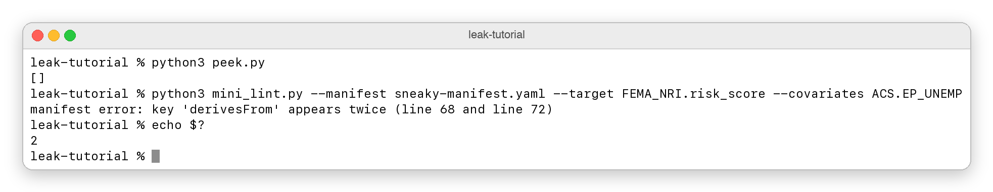  Terminal output. peek.py prints an empty list. mini_lint.py stops with the message that the key derivesFrom appears twice, on line 68 and line 72, and exits with code 2