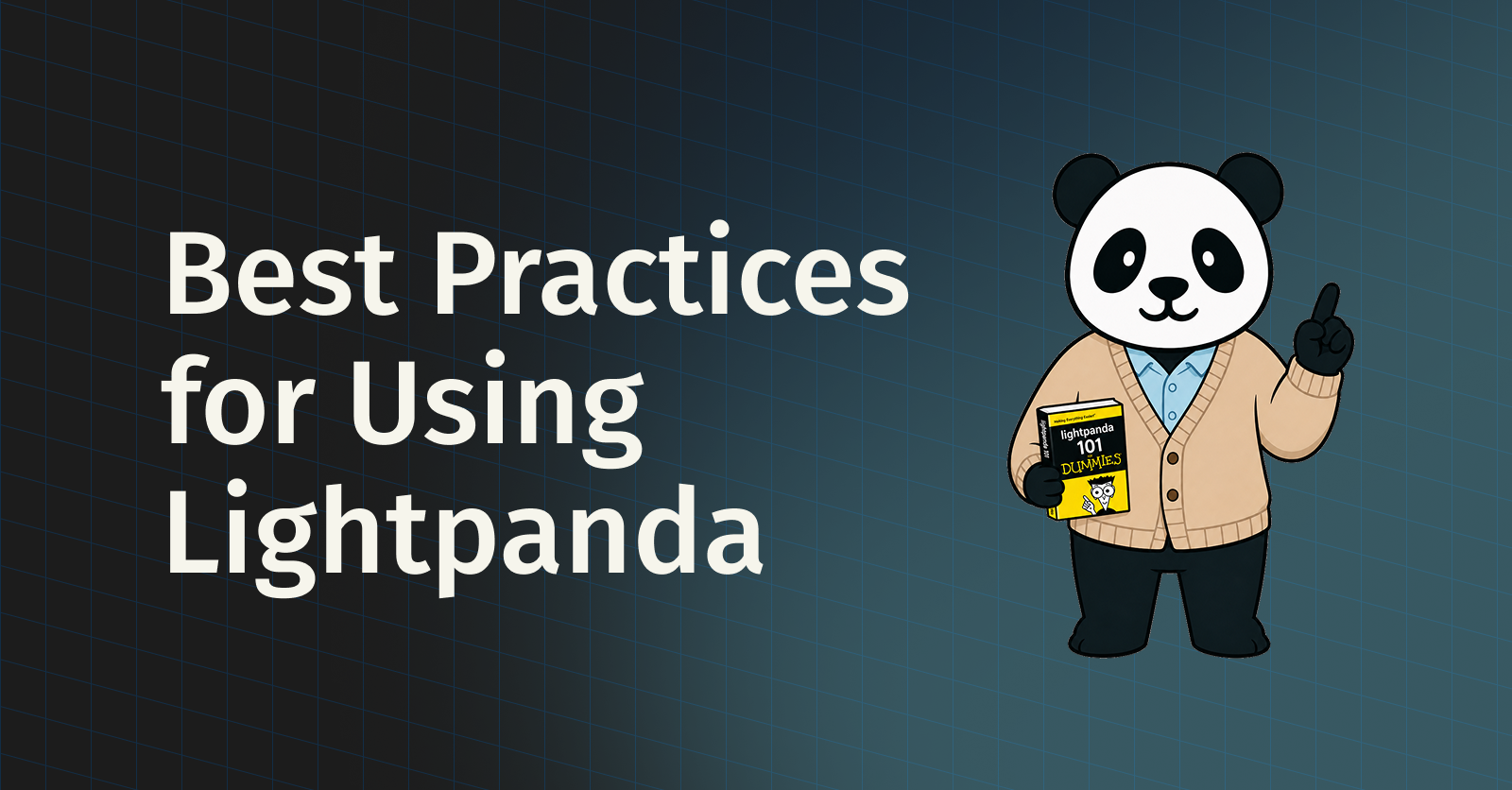 Best Practices for Using Lightpanda