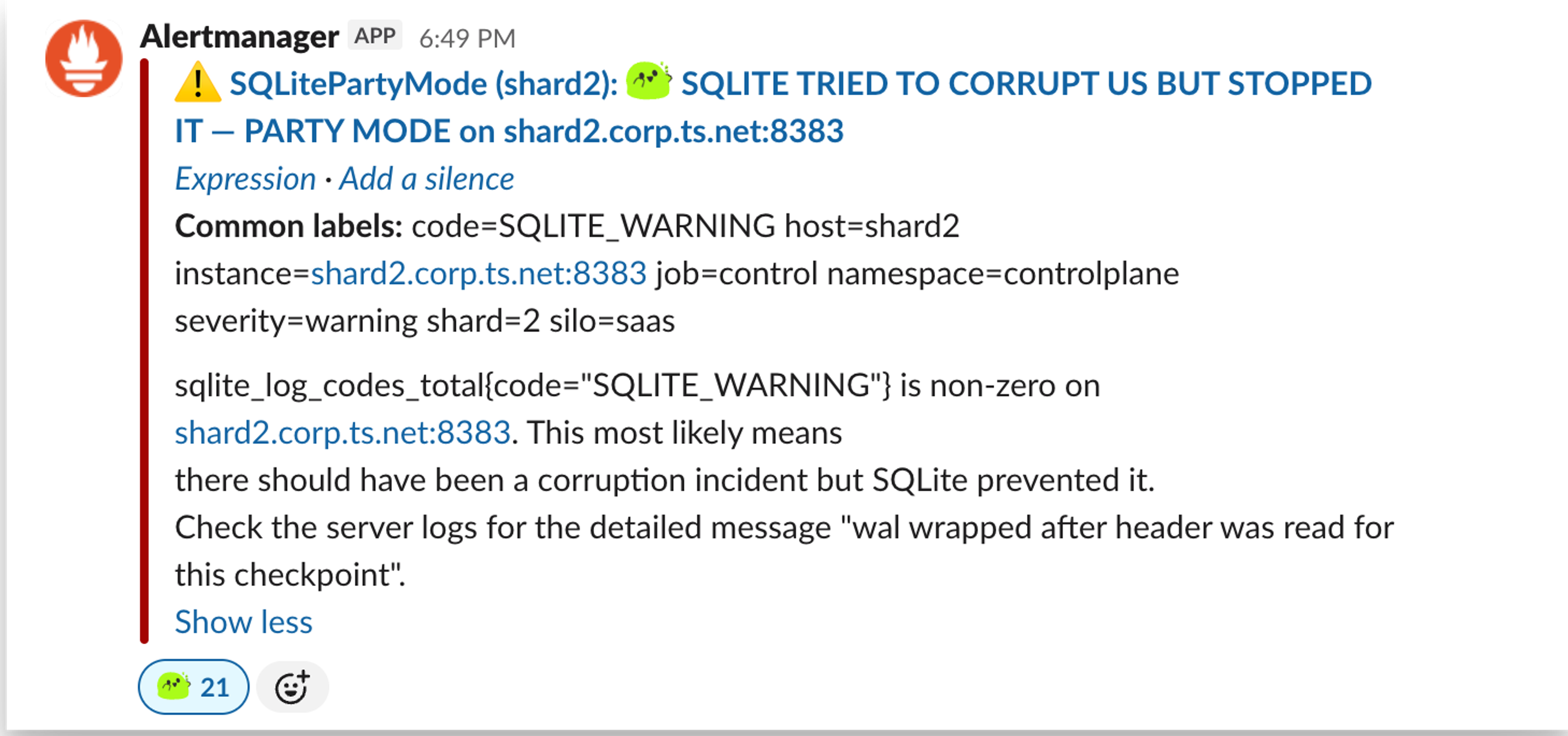 Alert Manager notification showing SQLitePartyMode warning: SQLite attempted corruption on shard2.corp.ts.net:8383 in party mode, but the system prevented it. Details include warning code, host, instance, job, namespace, severity, and shard information. Message advises checking server logs for corruption incident details.