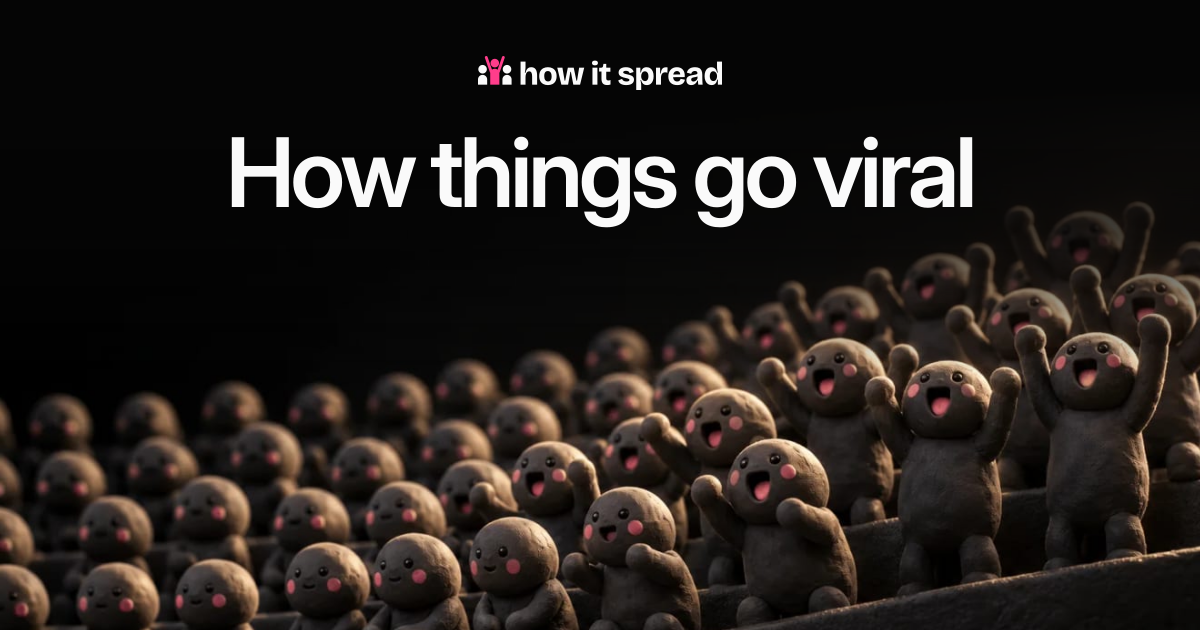 How It Spread