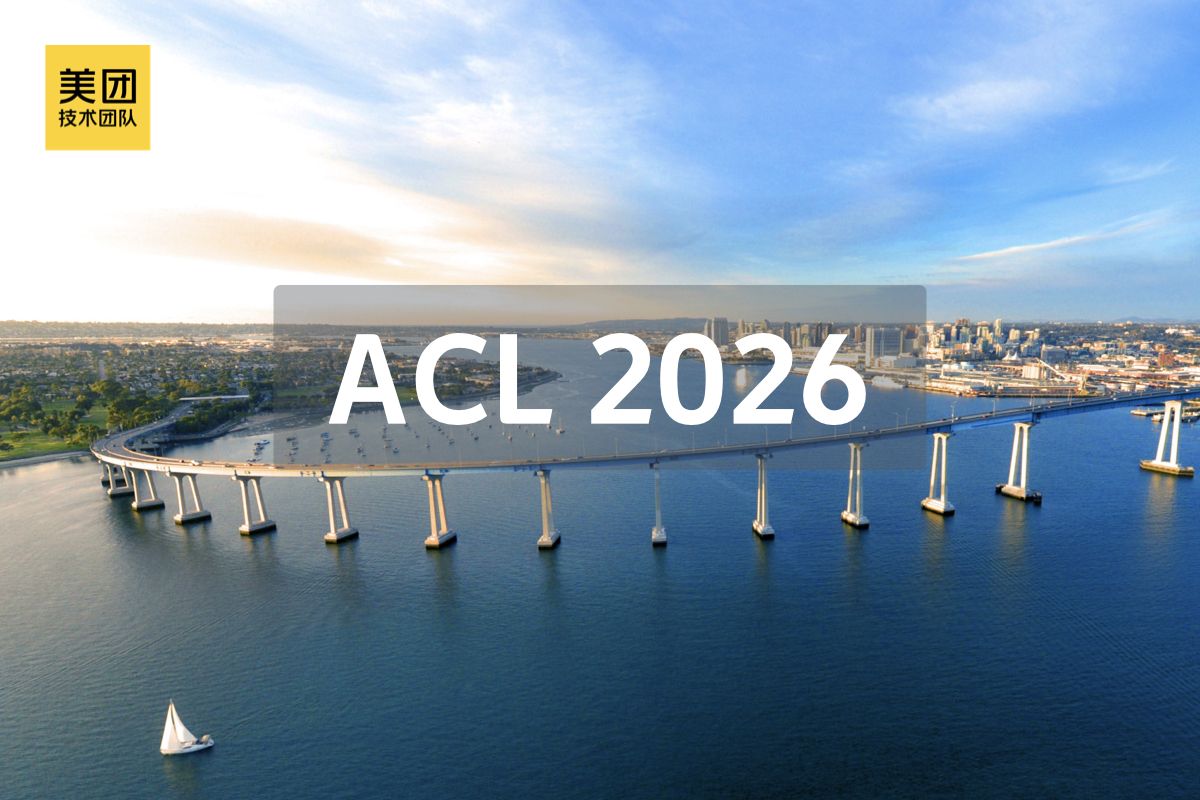 ACL 2026美团论文精选:从能力评测到推理优化,构建生成新范式