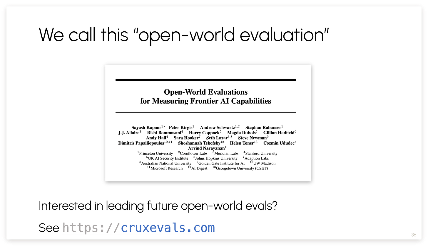 We call this “open-world evaluation”