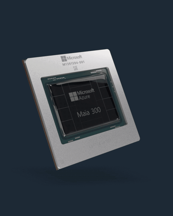 微软最强自研芯片杀到!Maia 300用上台积电2nm:288GB HBM4带宽18TB/s