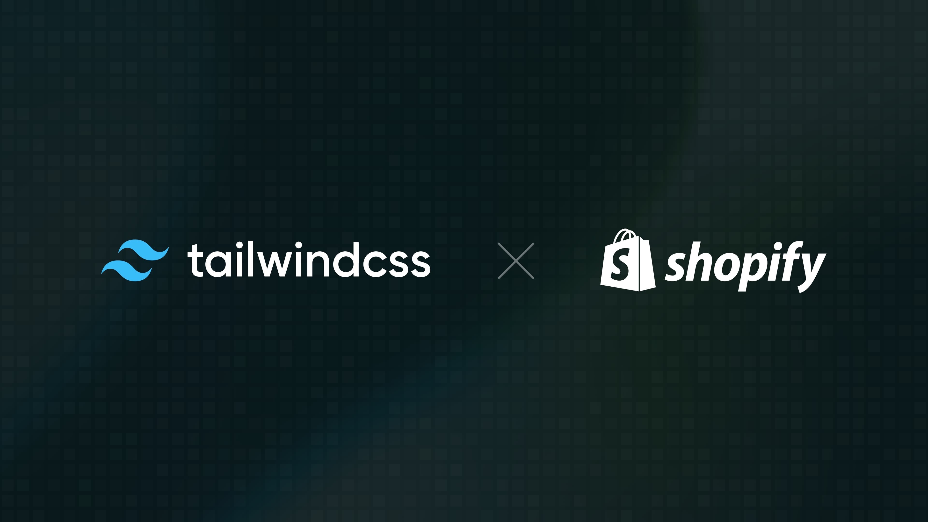 Tailwind CSS 与 Shopify