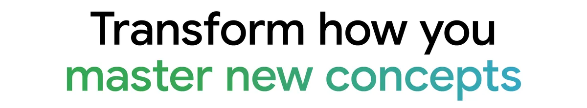 文字：Transform how you master new concepts