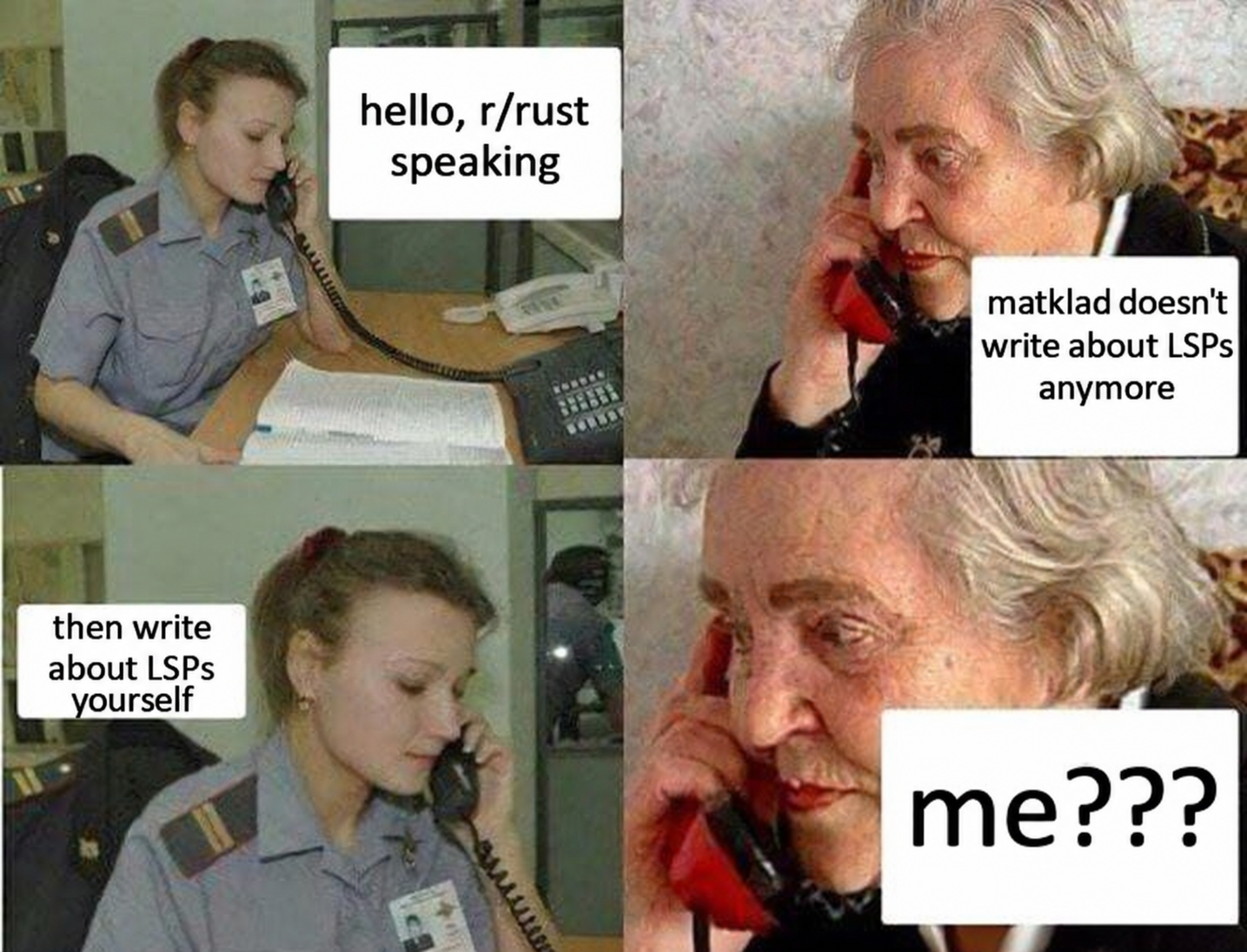 Introduction meme: "hello, r/rust speaking" - "matklad doesn't write about LSPs anymore" - "then write about LSPs yourself" - "me???"