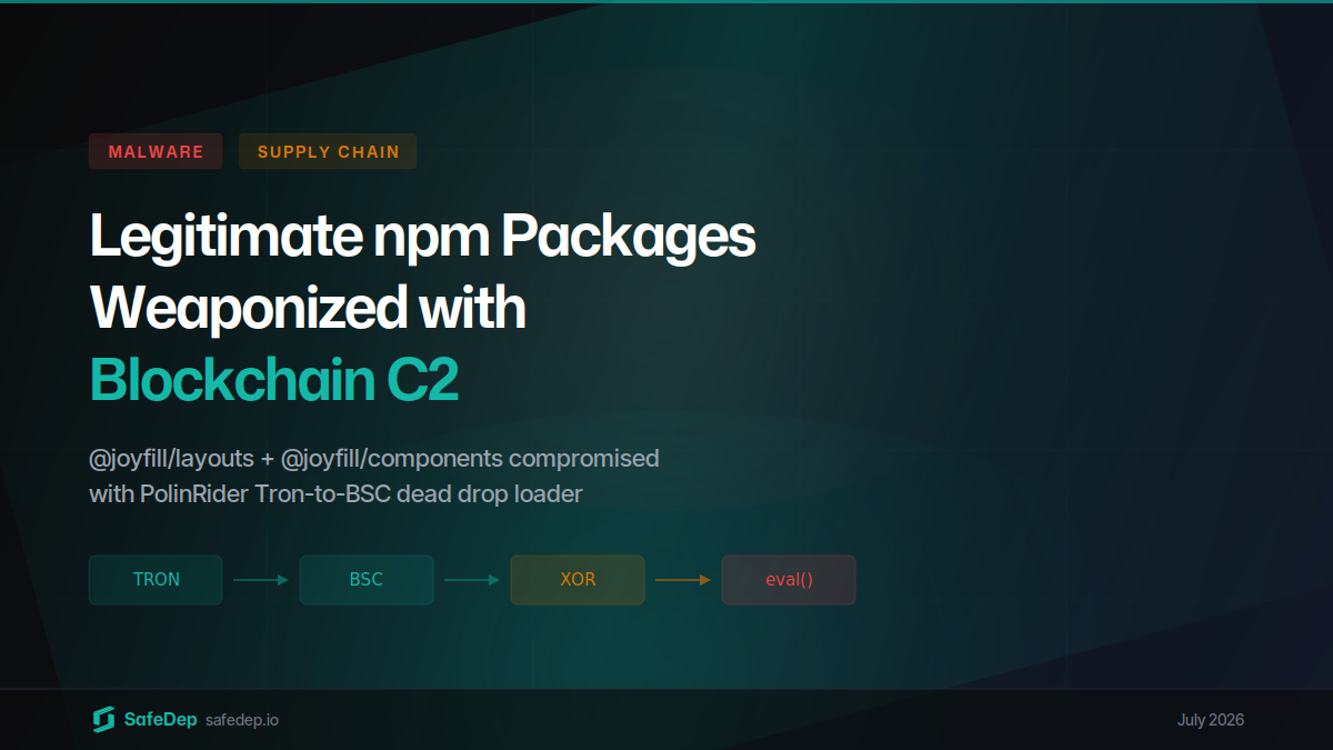 Joyfill npm 包被植入区块链 C2 加载器